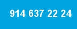 914 637 22 24